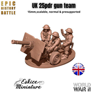 British 25-Pounder Field Gun Team - WWII Artillery with Crew - 3D Printed Resin Miniatures in 6mm, 10mm, 15mm, and 20mm Scale - Eskice - Sigmarite Boutique